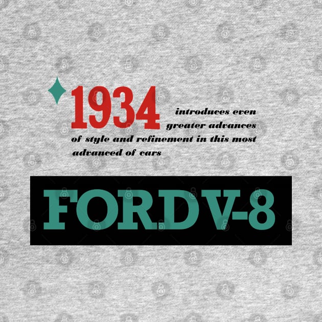 1934 FORD V8 - advert by Throwback Motors